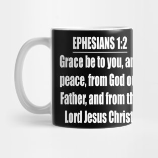 Ephesians 1:2 KJV Mug